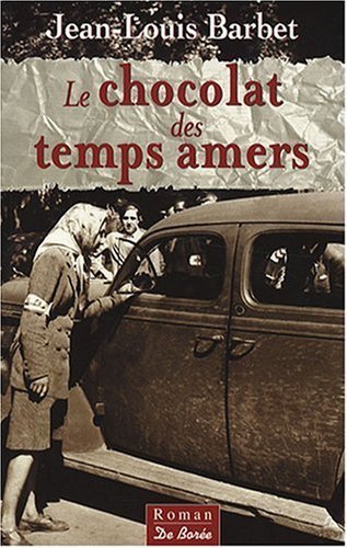 [Le ]chocolat des temps amers